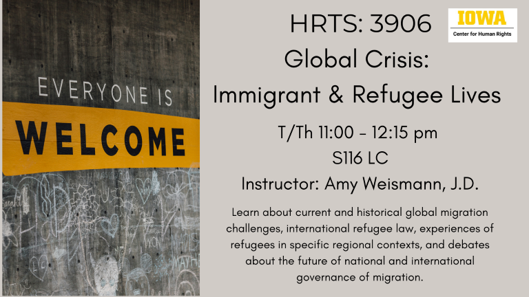 All are Welcome graffiti advertising Global Crises: Immigrant and Refugee Lives,  T/Th 11:00 - 12:15 pm; Instructor Amy Weismann, J.D.