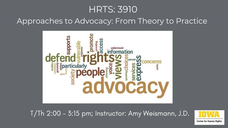 Word cloud advertising Approaches to Advocacy; HRTS 3910; instructor is Amy Weismann